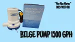 BILGE PUMP 1500 GPH 